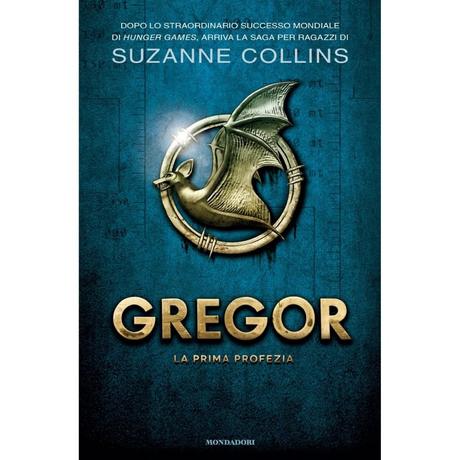 Gregor, la prima profezia. Copertina libro