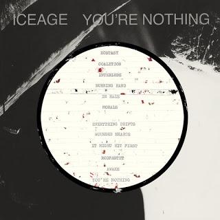 Iceage - You're Nothing