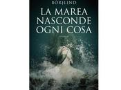 Prossima Uscita marea nasconde ogni cosa" Cilla Rolf Börjlind