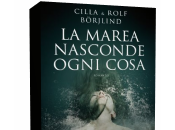 Novità: marea nasconde ogni cosa Cilla Rolf Börjlind