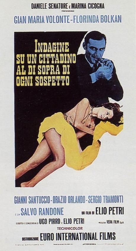 Una vecchia locandina di Indagine su un cittadino al di sopra di ogni sospetto Elio Petri: un Cineasta al di Sopra di Ogni Sospetto