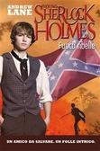 Young Sherlock Holmes di Andrew Lane [Ghiaccio Sporco #3]