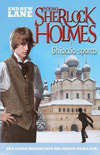 Young Sherlock Holmes di Andrew Lane [Ghiaccio Sporco #3]