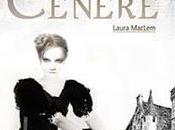 Segnalazione: L’incanto cenere Laura MacLem