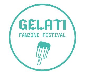 G E L A T I fanzine festival, Genova.