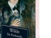 lettera Oscar Wilde: Profundis