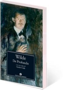 La lettera di Oscar Wilde: De Profundis