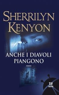 Serie Dark-Hunters di Sherrilyn Kenyon [L'eternità della notte #7]