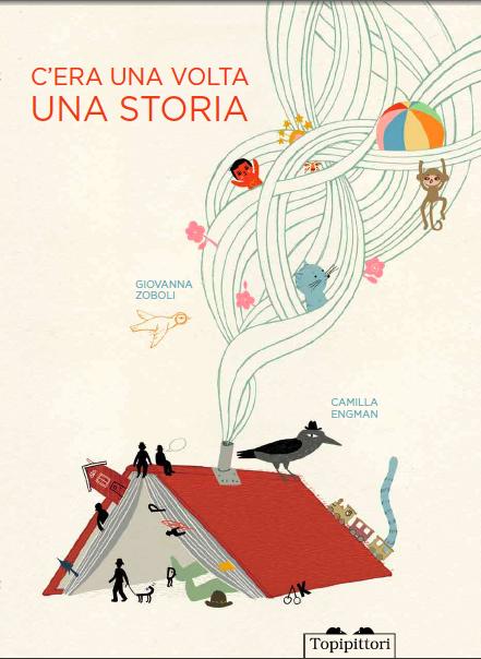 “C’era una volta una storia” – Giovanna Zoboli, Camilla Engman