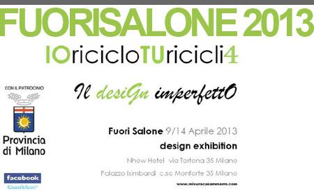 fuorisalone 2013, io riciclo tu ricicli