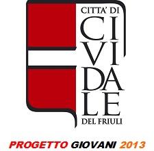 Cividale del Friuli - Progetto Giovani 2013