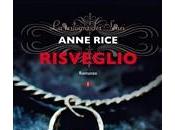 RISVEGLIO Anne Rice