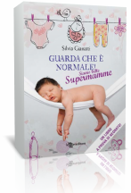 Anteprima: Guarda che è normale. Siamo tutte supermamme! di Silvia Giannatti