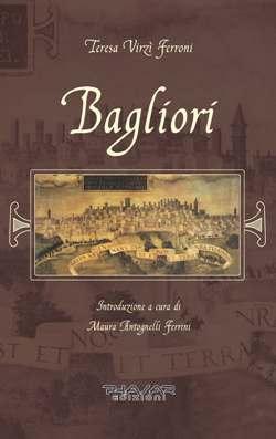 “Bagliori” di Teresa Virzì Ferroni (Phasar Edizioni)