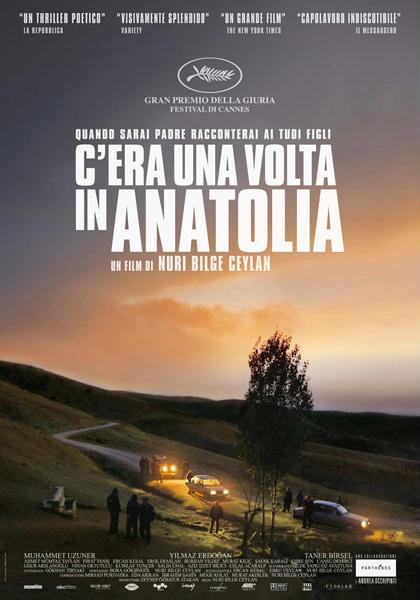 C’era una volta in Anatolia (di Raffaele Morani)