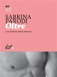 Oltre Charmel Roses, Sabrina Parodi