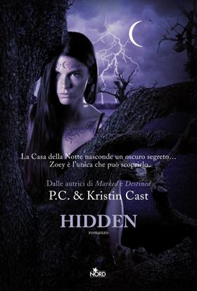 Anteprima: Hidden il decimo libro di P. C. e Kristin Cast