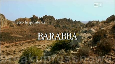 Backstage di Barabba, miniserie Rai in due puntate a Pasqua