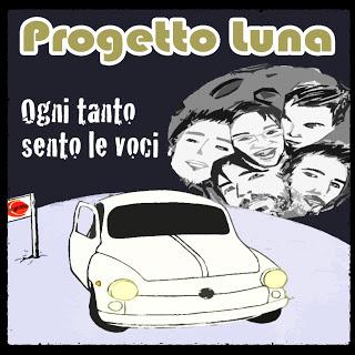 Progetto Luna-Ogni tanto sento le voci