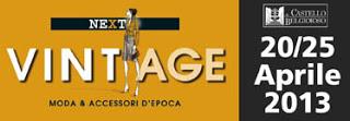 Fiere Vintage primavera 2013: speciale Belgioioso Next Vintage