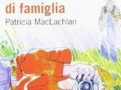 “Album famiglia” Patricia MacLachlan, Piemme battello Vapore)