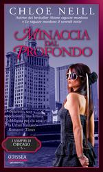 The ChicagoLand Vampires Series di Chloe Neill [Freddo Tagliente #6]