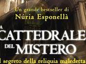 RECENSIONE: cattedrale mistero Nuria Esponella