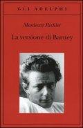 Recensione: M. Richler - La versione di Barney.