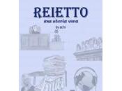 Reietto storia vera XVIII