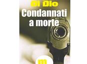 Recensioni "Condannati morte" Diego