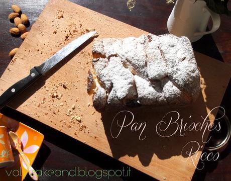 La treccia di pan brioche per la colazione di una che è a dieta