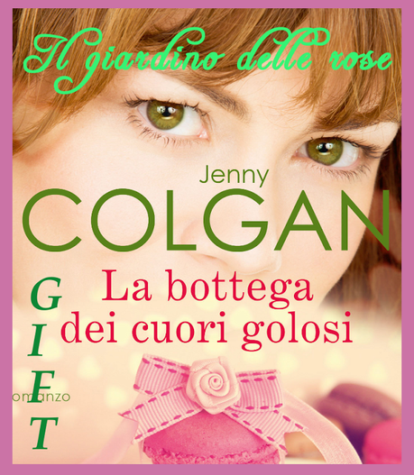 La bottega dei cuori golosi di Jenny Colgan: Gift for you