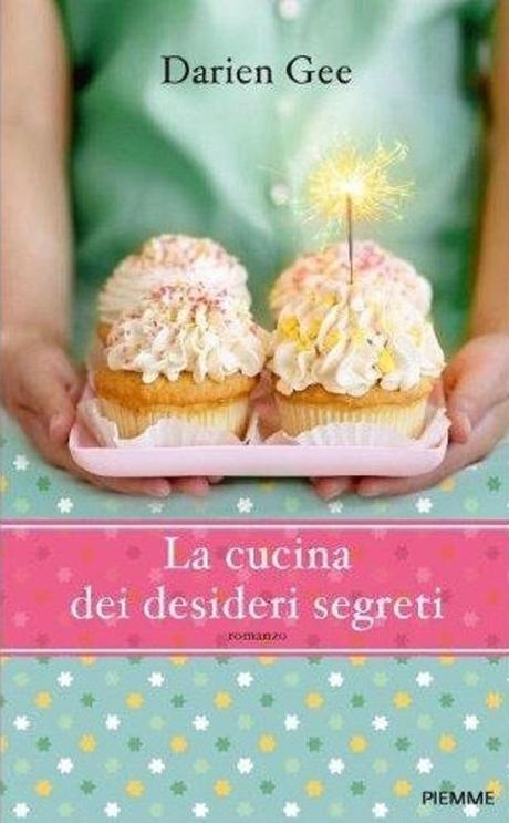 Sweet Books ~ La cucina dei desideri segreti