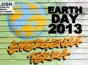 Aprile: Earth 2013 Emergenza Terra...in questa occasione Lush devolverà l'intero ricavato della vendita crema corpo Bontà finanziare laboratori didattici contenimento rifiuti riciclo creativo