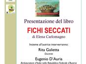 aprile verrà presentato Lauria libro Elena Carlomagno: &#8220;Fichi seccati&#8221;