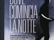 Libri: DOVE COMINCIA NOTTE, Alessio Viola