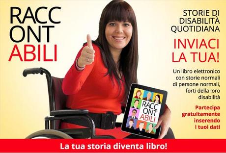 Raccontabili, storie di quotidiana disabilità