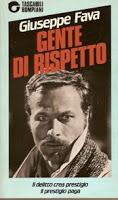 Gente di rispetto - Giuseppe Fava