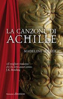 Anteprima: La canzone di Achille di Madeline Miller