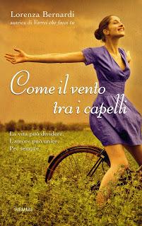 Recensione “Come il vento tra i capelli” di Lorenza Bernardi