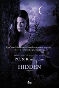 Hidden di P.C. e Kristin Cast - House of Night #10