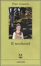 IL WEEKEND - di Peter Cameron