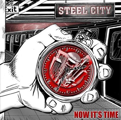 Steel City: “Now It's Time” in uscita il 28 maggio