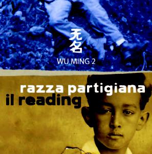 Wu Ming - Razza Partigiana - Reading