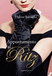 Recensione: Appuntamento al Ritz di Hélène Battaglia