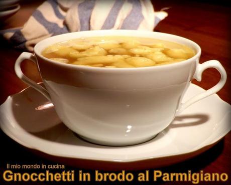 BRODO CON GNOCCHETTI AL PARMIGIANO