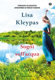 Anteprima :Lisa Kleypas Sogni sull'acqua