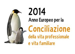 2014 Anno Europeo per la Conciliazione della vita professionale e vita familiare