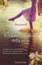 Recensione: Il Colore Trasparente Della Notte