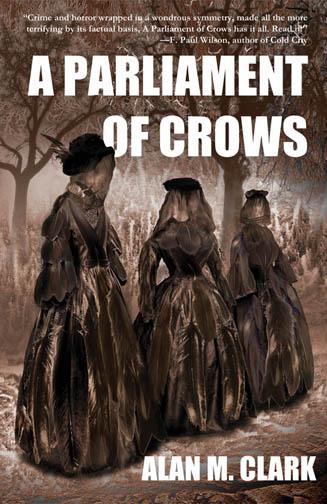 [English review]  A Parliament of Crows di Alan M. Clark